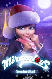 Miraculous Tales of Ladybug & Cat Noir – A Christmas Special (2016) Poster