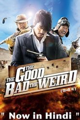 The Good, the Bad, the Weird 2008 (Hindi Dubbed)
