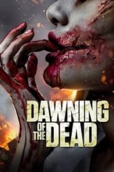 Dawning of the Dead 2017 Poster